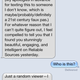 Illustration for article titled Uncomfortable Unsolicited Texts from a Stranger: I Find You Stunning